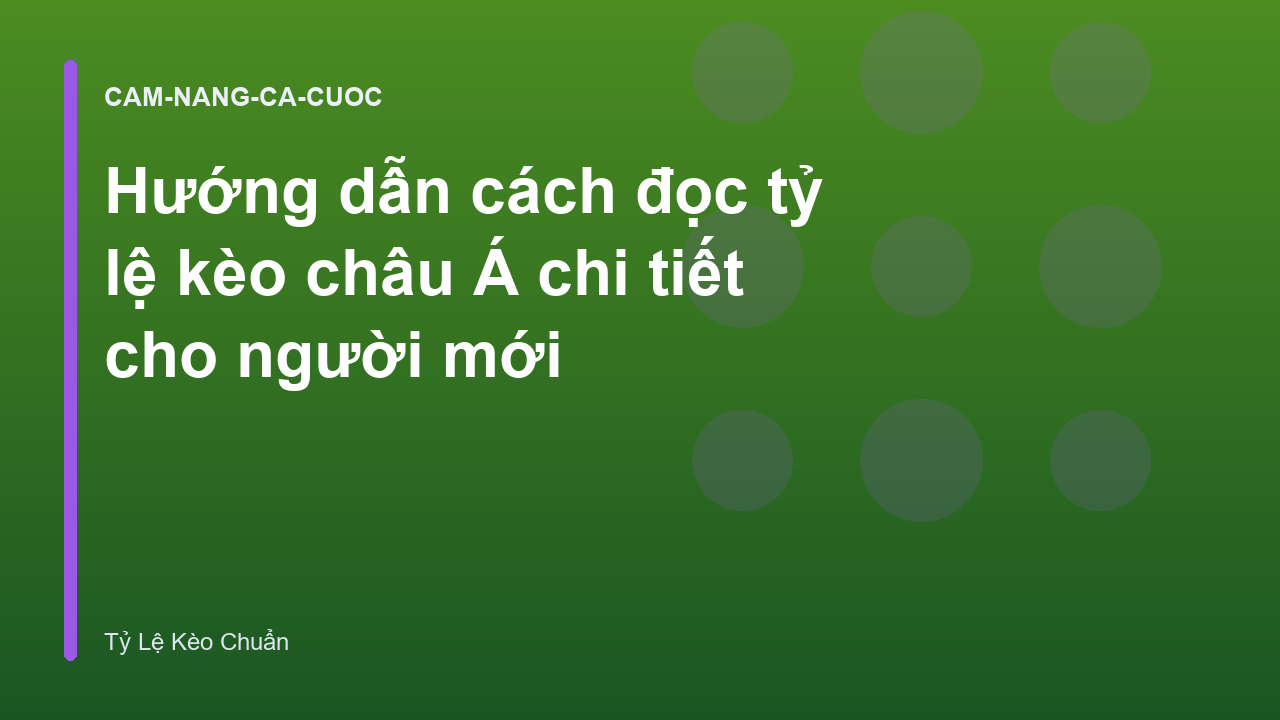 Read more about the article Hướng dẫn cách đọc tỷ lệ kèo châu Á chi tiết cho người mới